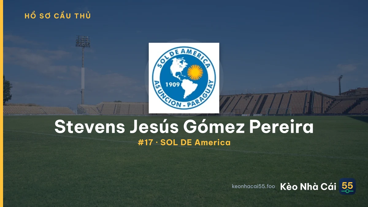 Stevens Jesús Gómez Pereira — SOL DE America