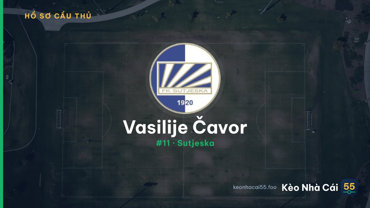 V. Čavor — Sutjeska