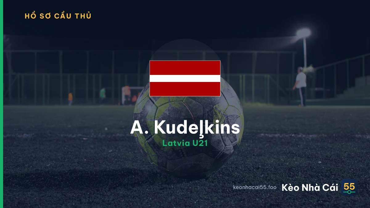 A. Kudeļkins