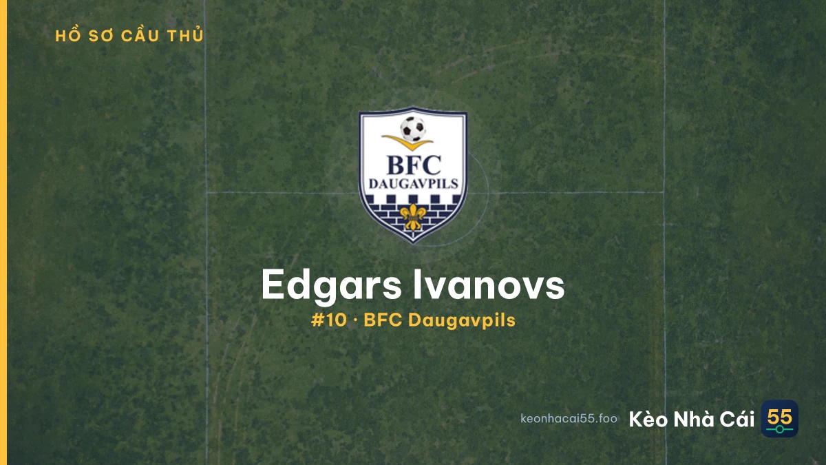 Edgars Ivanovs — BFC Daugavpils