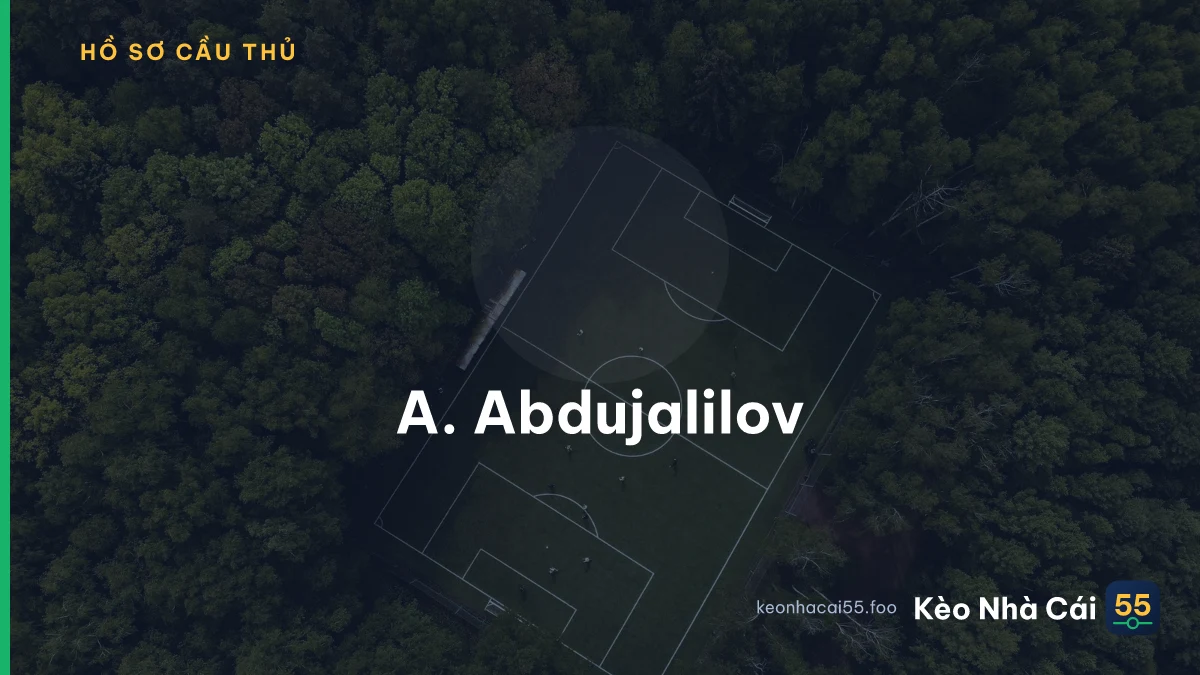 A. Abdujalilov