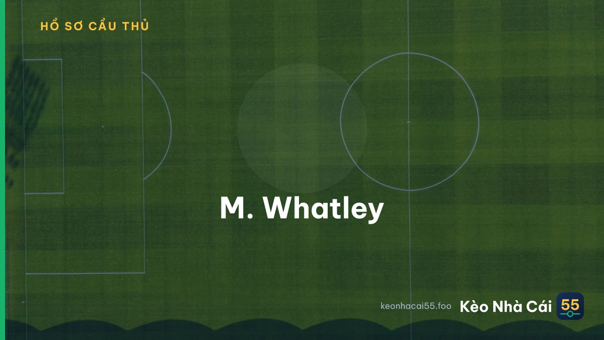 M. Whatley