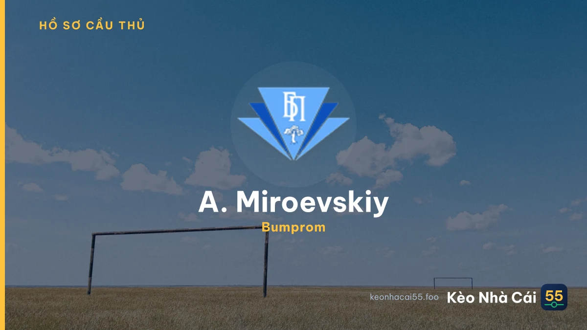 A. Miroevskiy — Bumprom