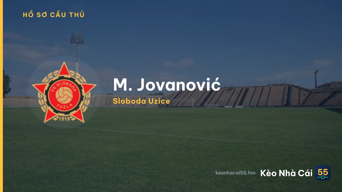 M. Jovanović — Sloboda Uzice