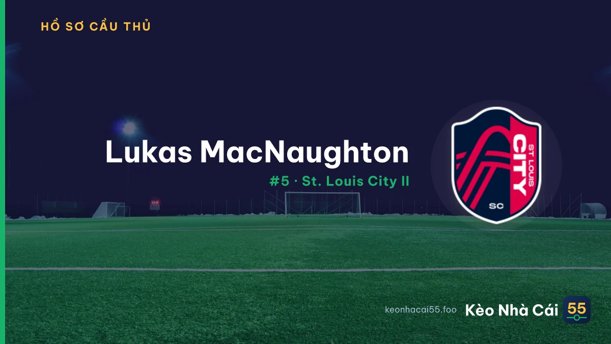 L. MacNaughton — St. Louis City