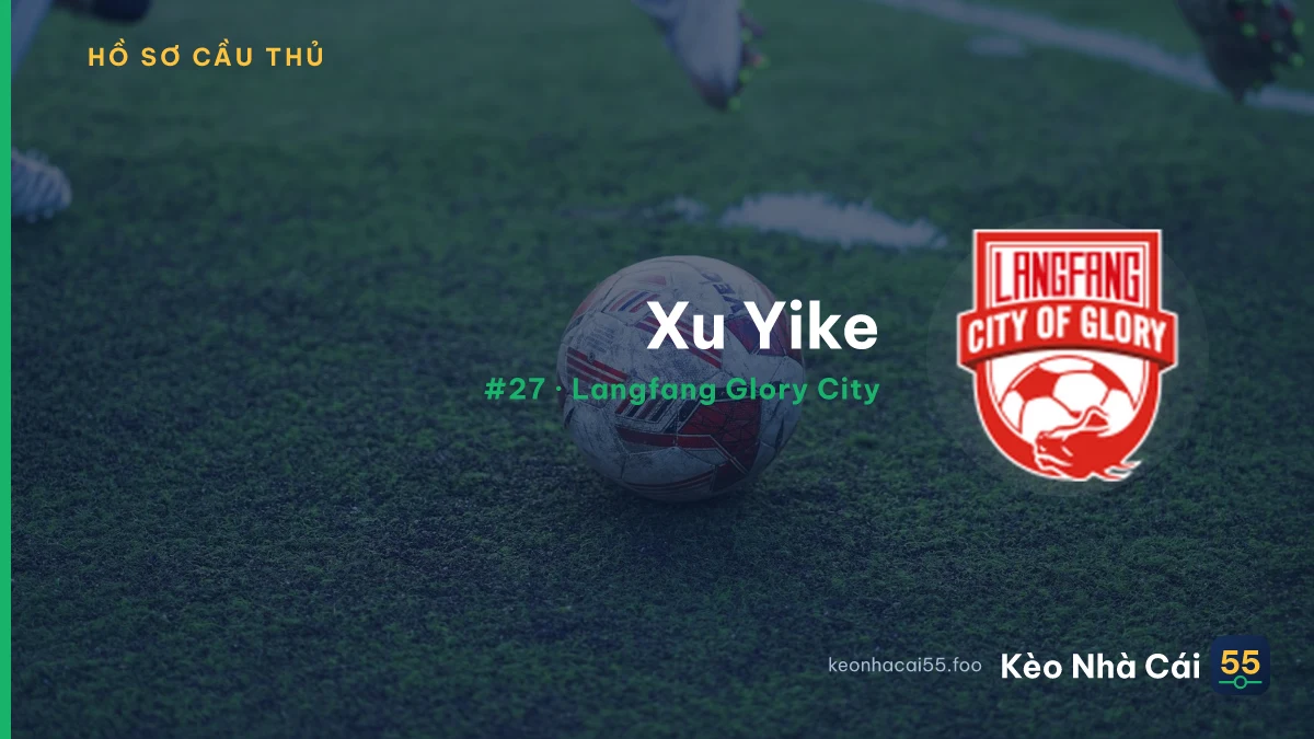 Xu Yike — Langfang Glory City