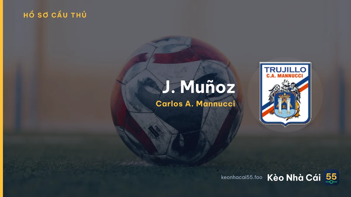 J. Muñoz — Carlos A. Mannucci