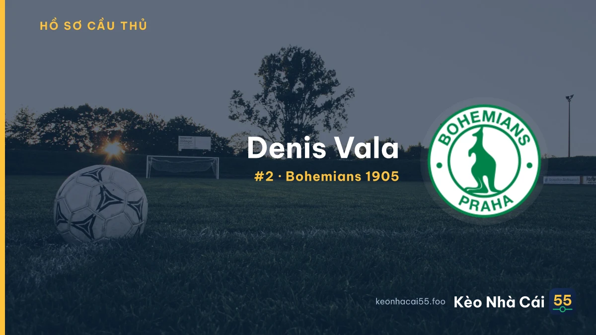 Denis Vala — Bohemians 1905