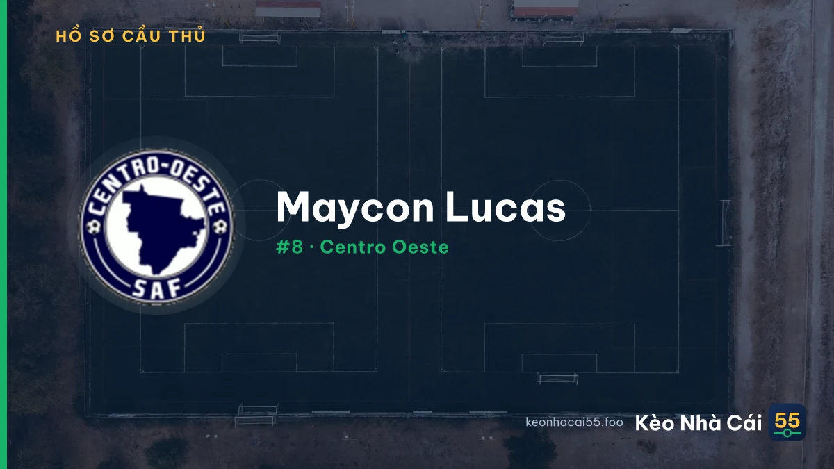 Maycon Lucas — Centro Oeste