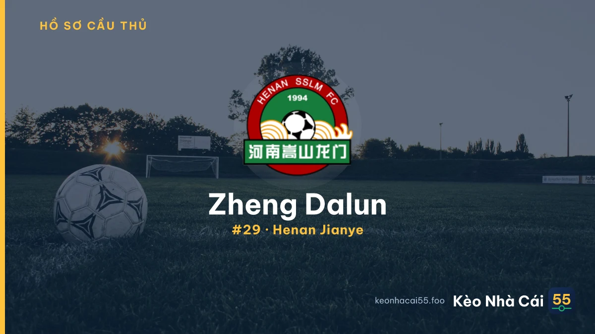 Zheng Dalun — Henan Jianye