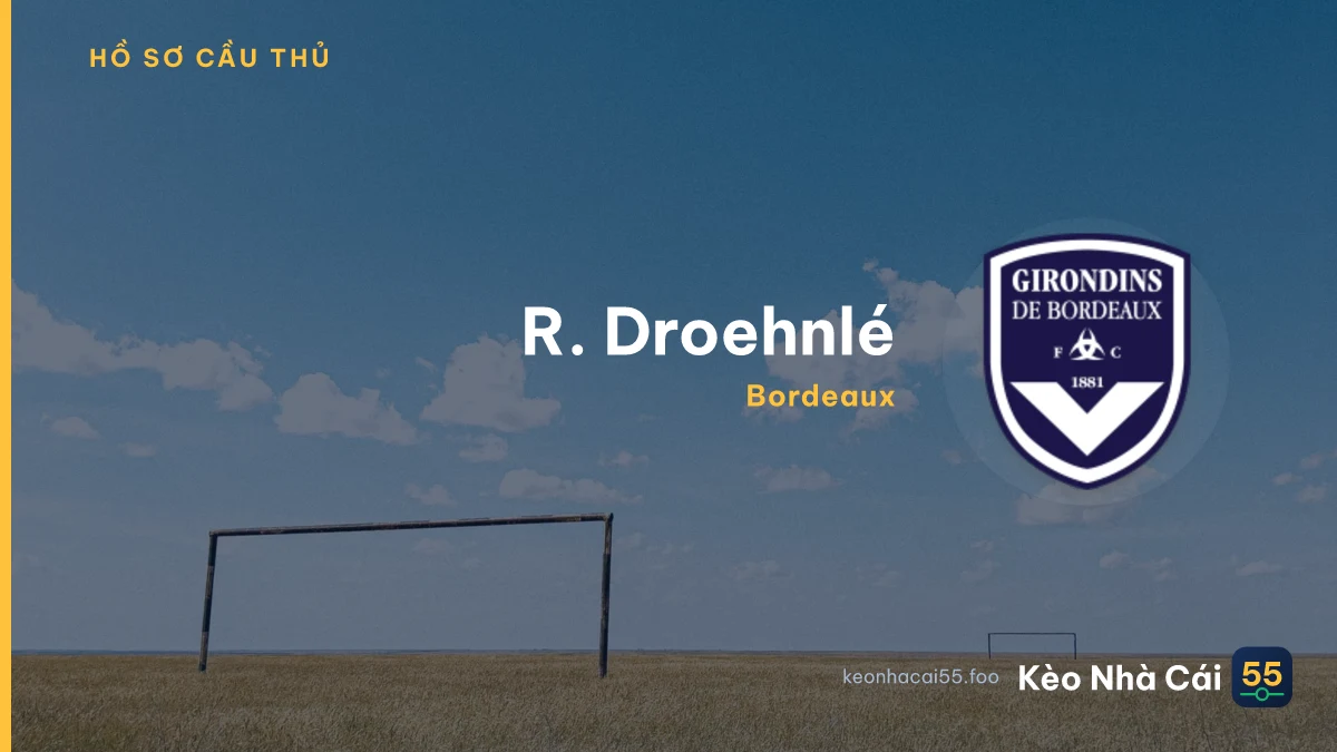 R. Droehnlé — Bordeaux
