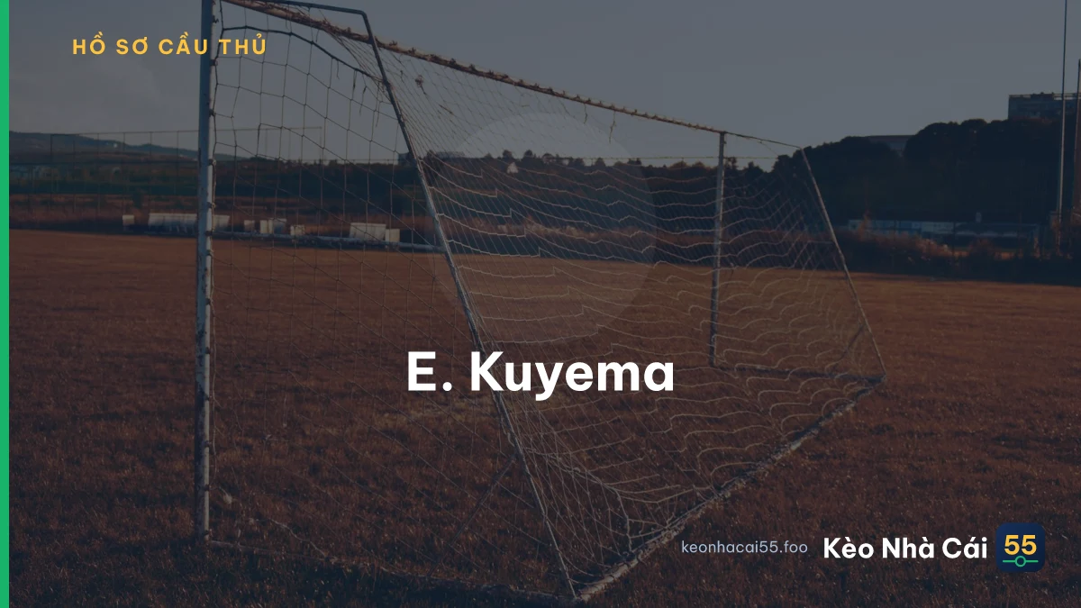 E. Kuyema