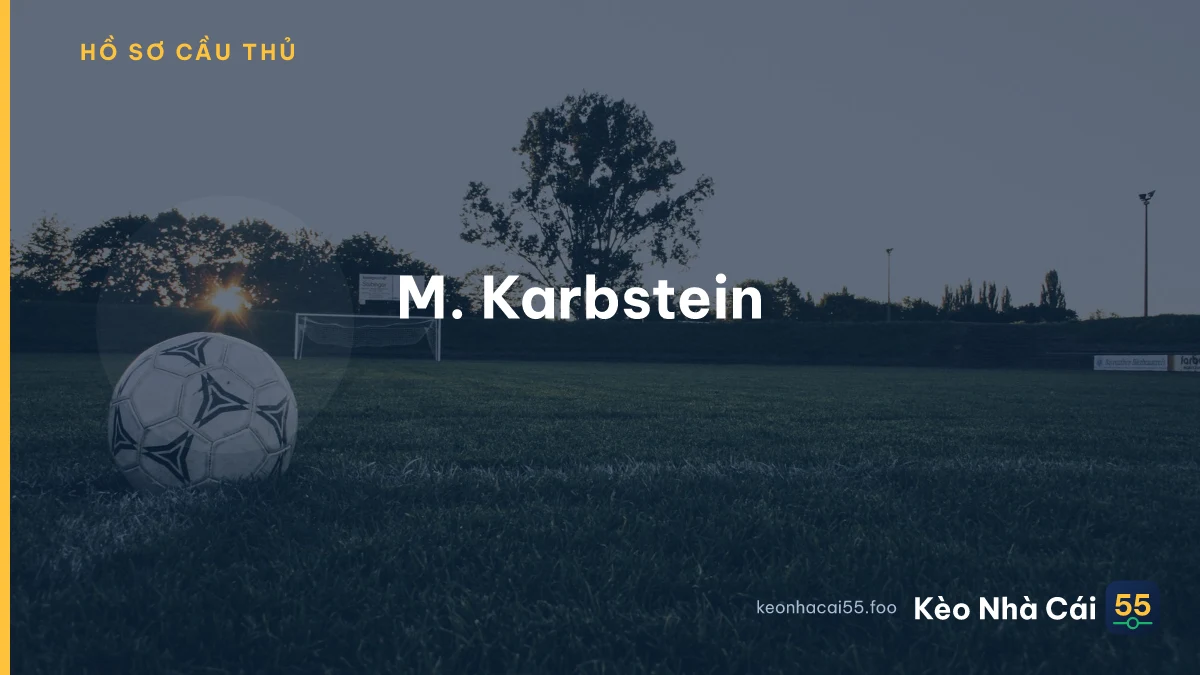 M. Karbstein