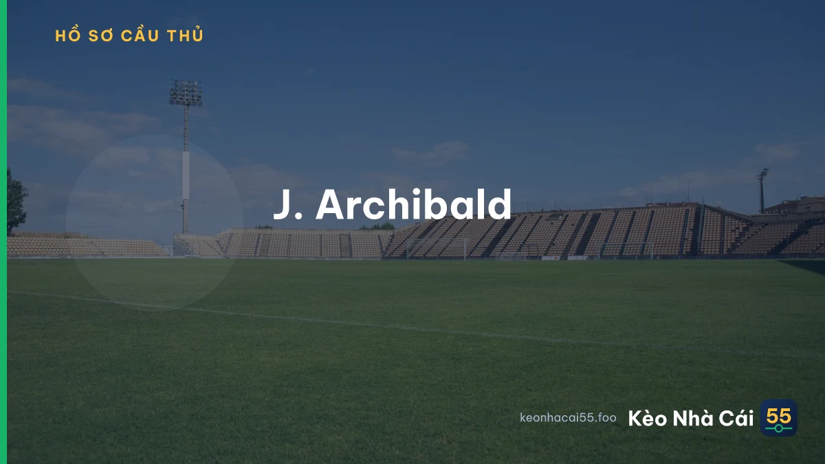J. Archibald