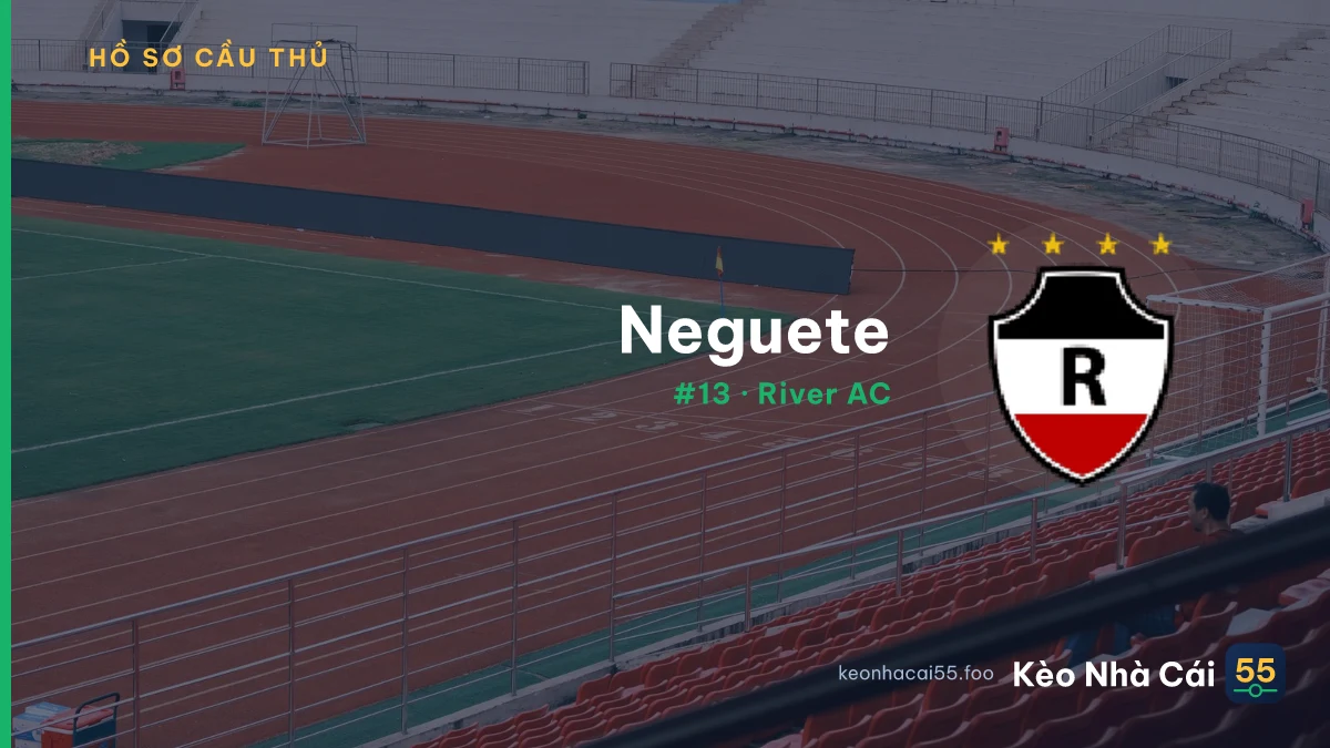 Neguete — River AC
