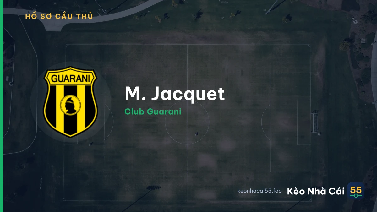 M. Jacquet — Club Guarani