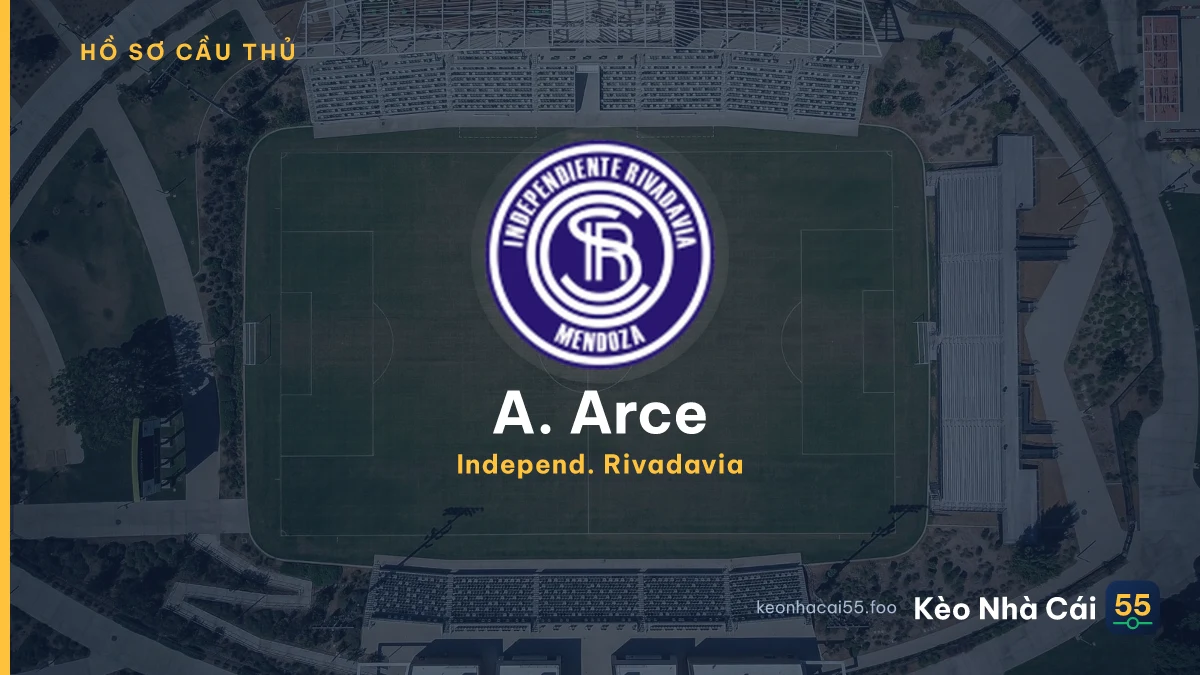 A. Arce — Independ. Rivadavia