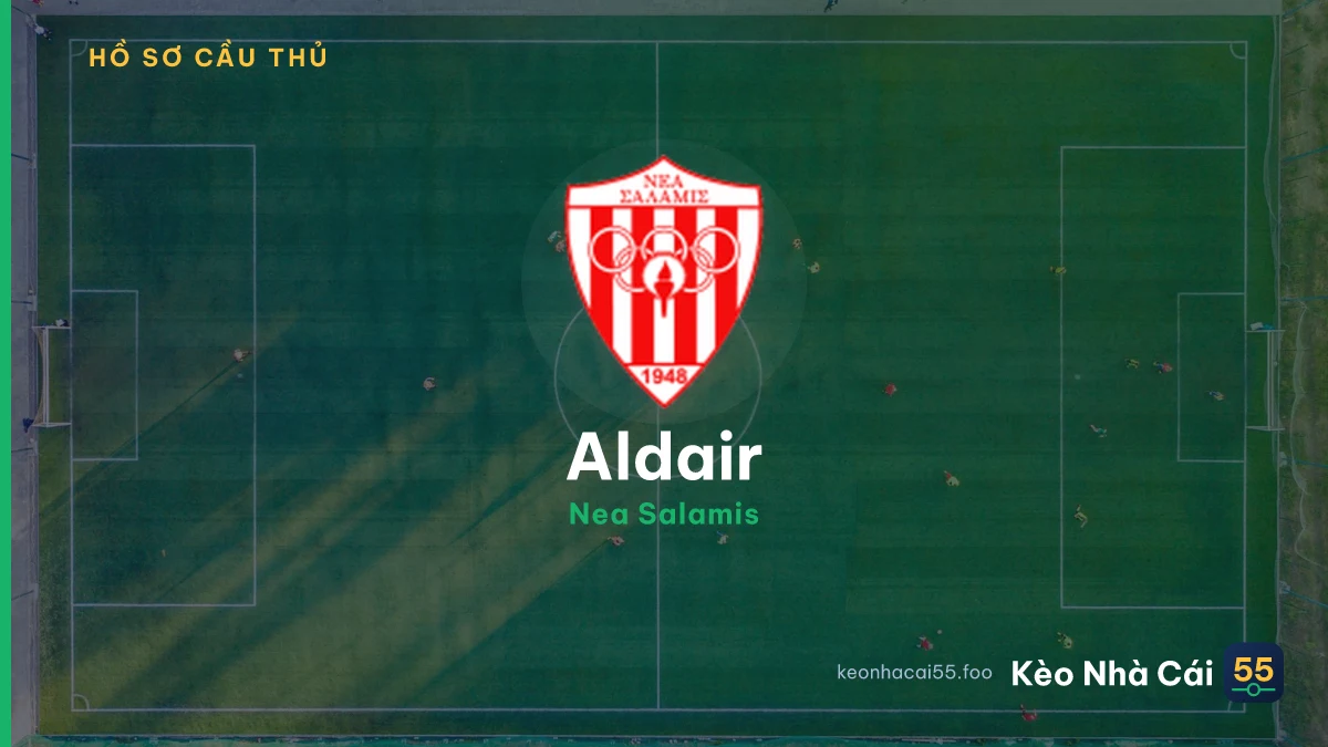 Aldair — Nea Salamis
