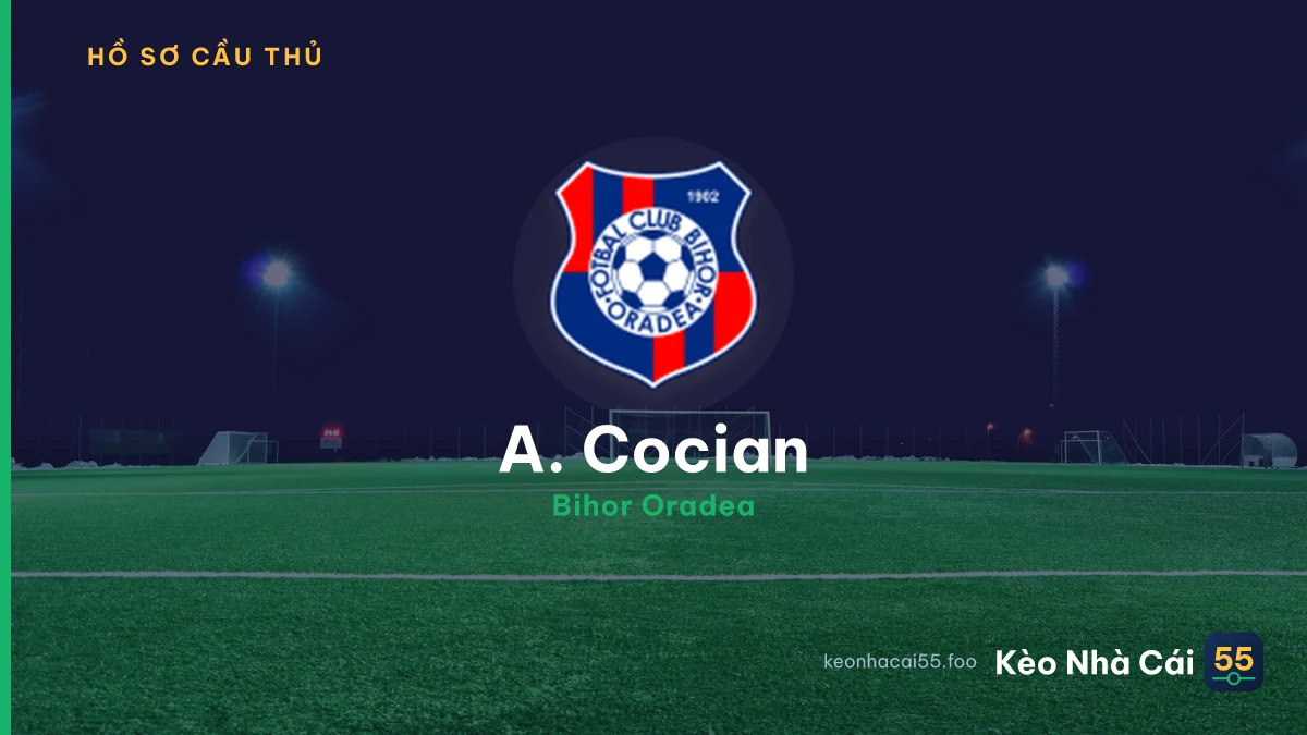 A. Cocian — Bihor Oradea