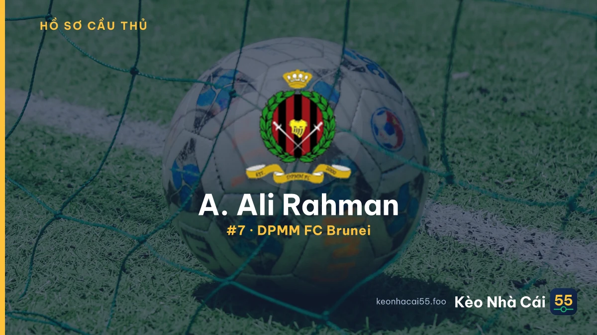 A. Ali Rahman