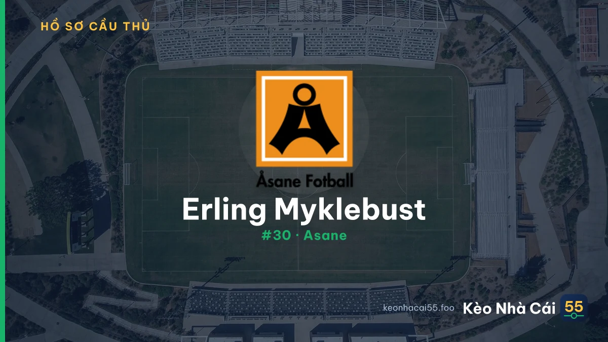 Erling Myklebust — Asane
