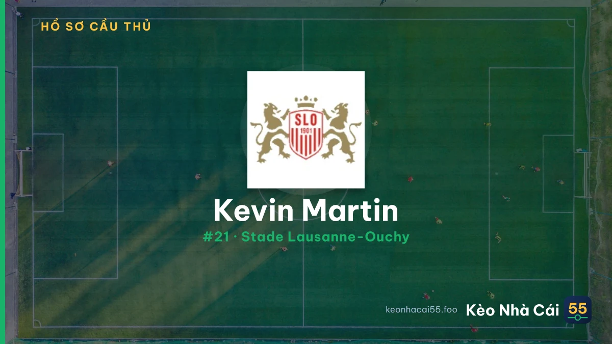 K. Martin — Stade Lausanne-Ouchy