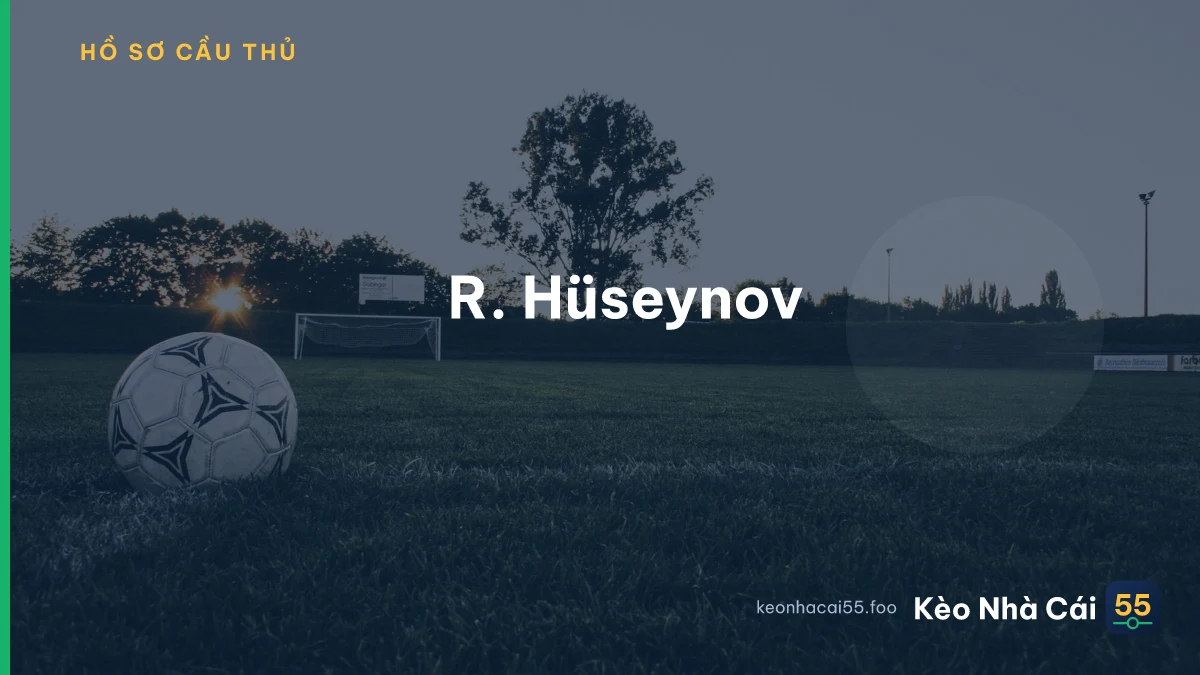 R. Hüseynov