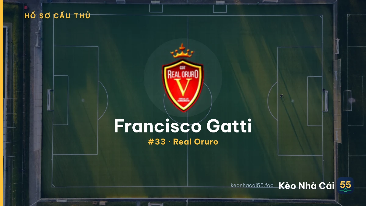 F. Gatti — Real Oruro