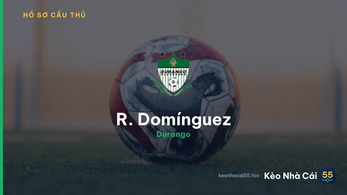 R. Domínguez — Durango