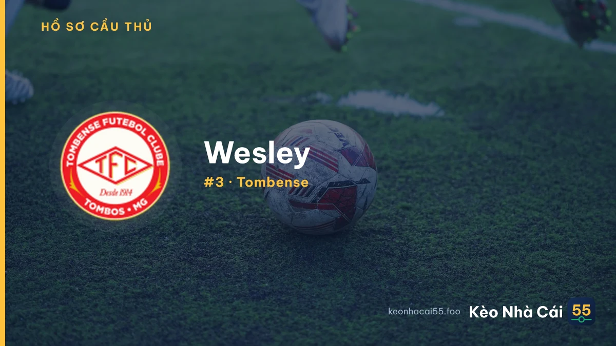Wesley — Tombense
