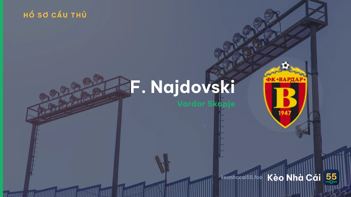 F. Najdovski — Vardar Skopje