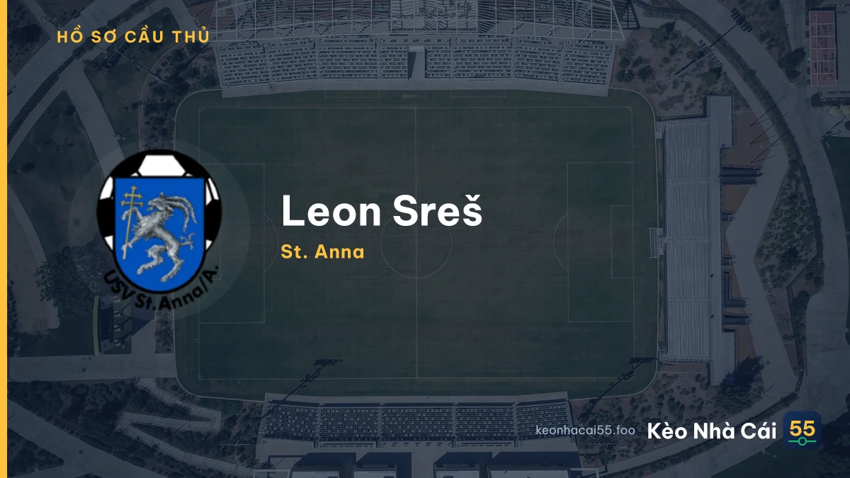 Leon Sreš — St. Anna