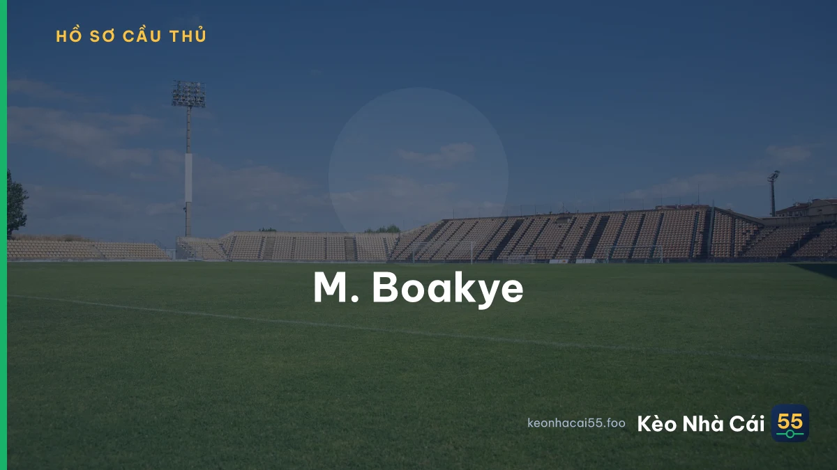 M. Boakye