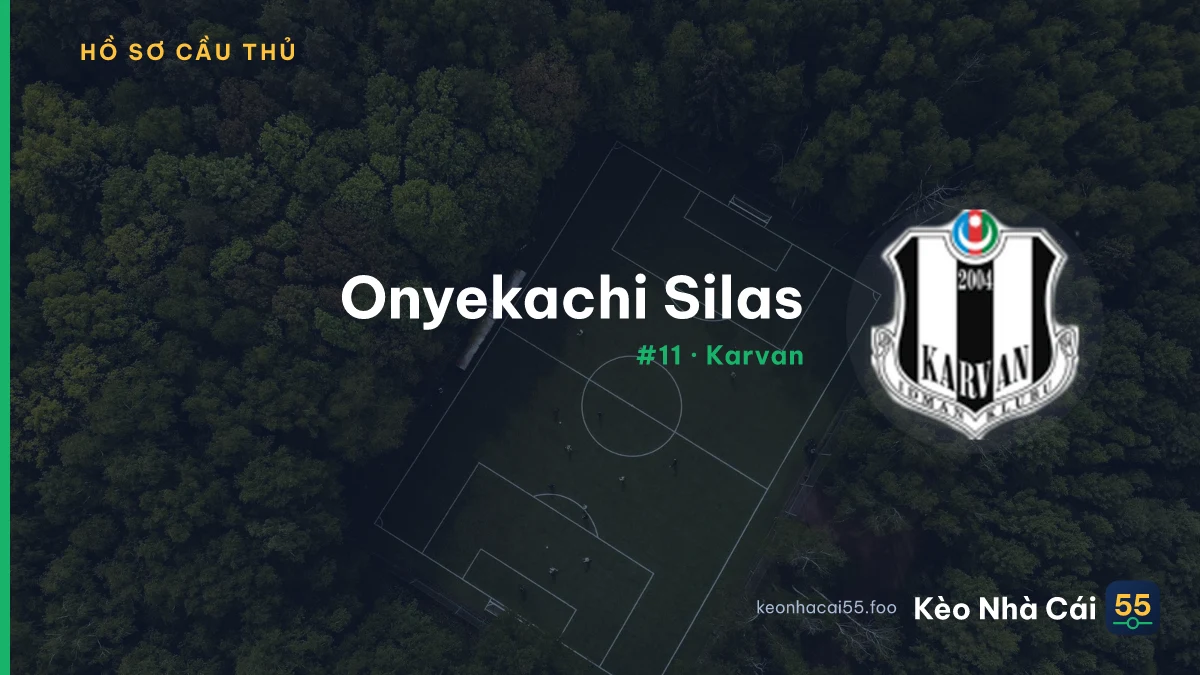 Onyekachi Silas — Karvan