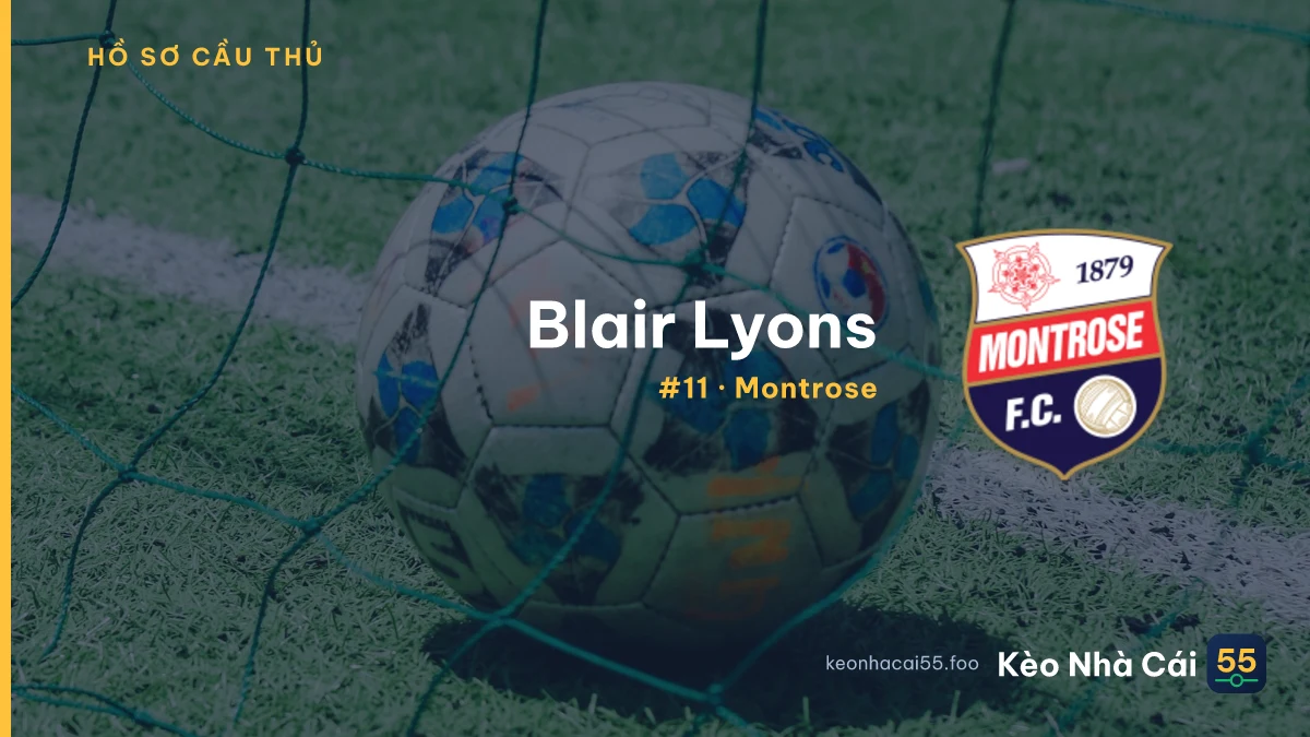 Blair Lyons — Montrose