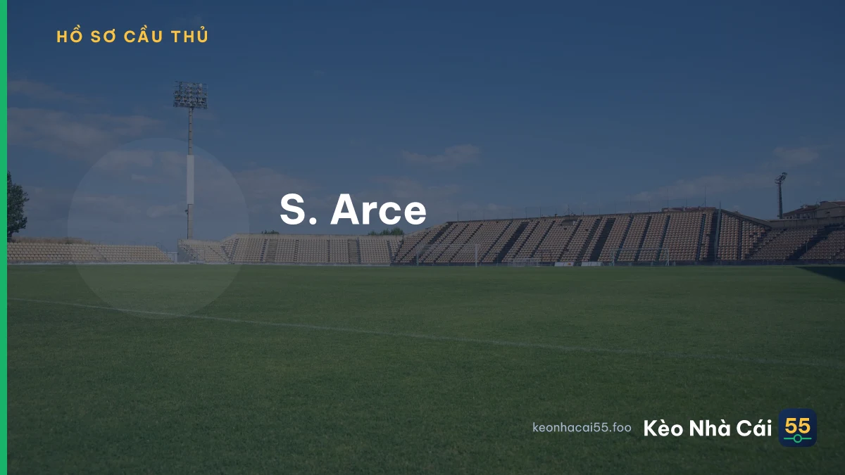 S. Arce