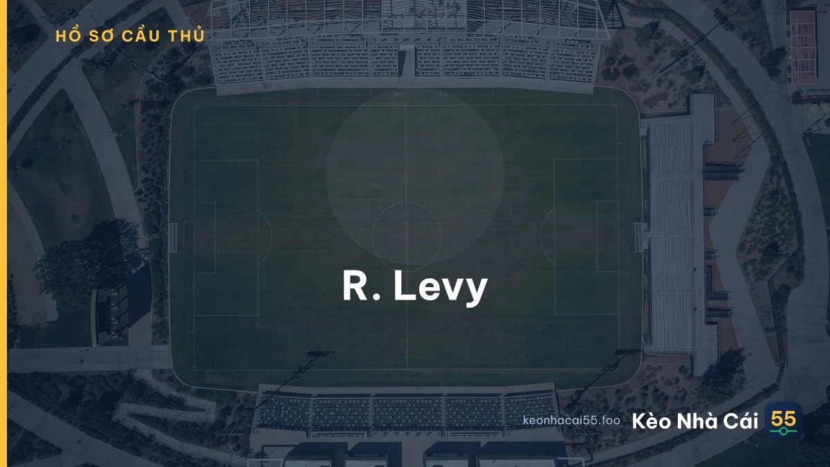 R. Levy