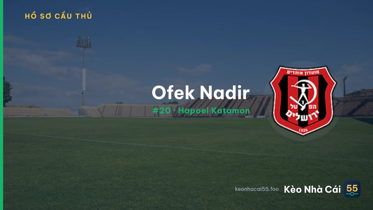 Ofek Nadir — Hapoel Katamon