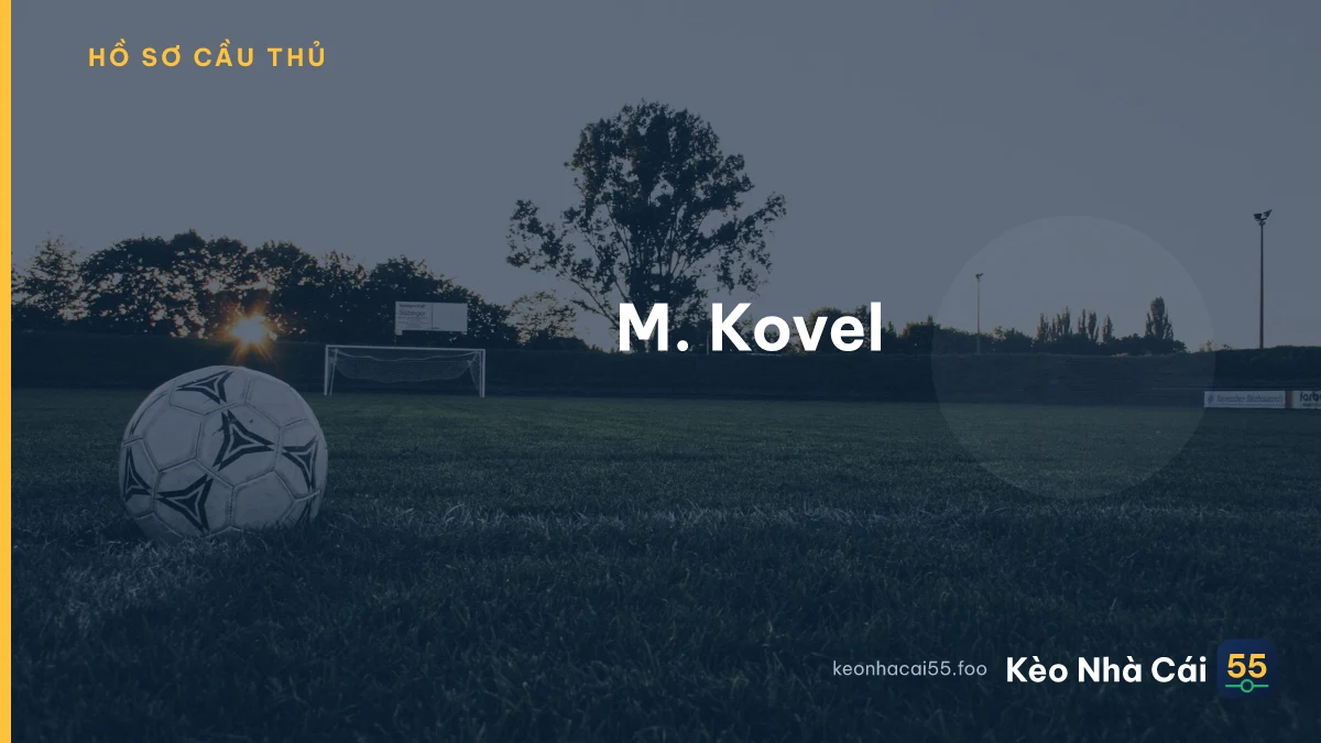 M. Kovel