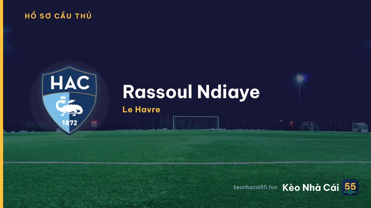 Rassoul Ndiaye — Le Havre