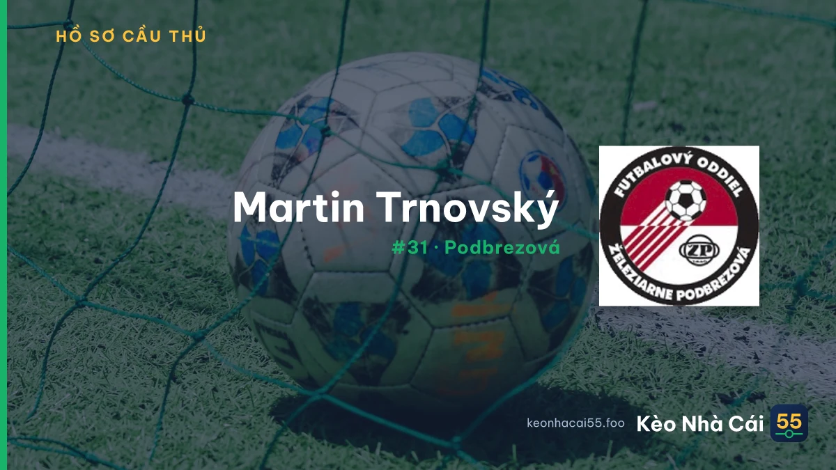 Martin Trnovský — Podbrezová