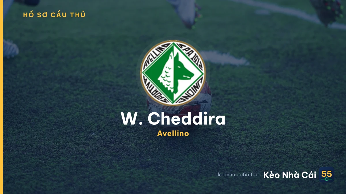 W. Cheddira