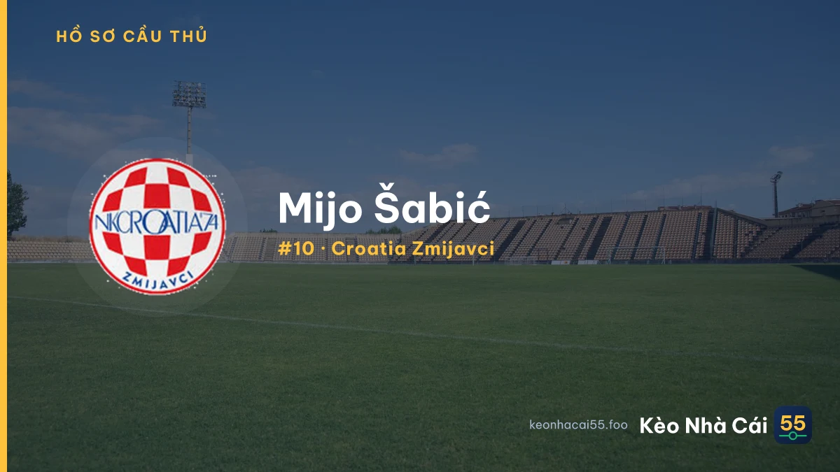 Mijo Šabić — Croatia Zmijavci