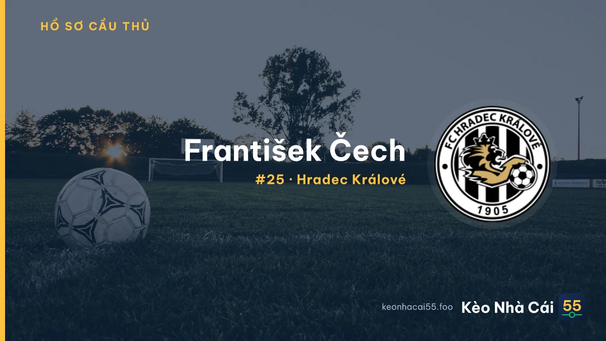 F. Čech — Hradec Králové