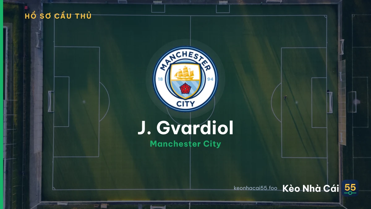 J. Gvardiol — Manchester City