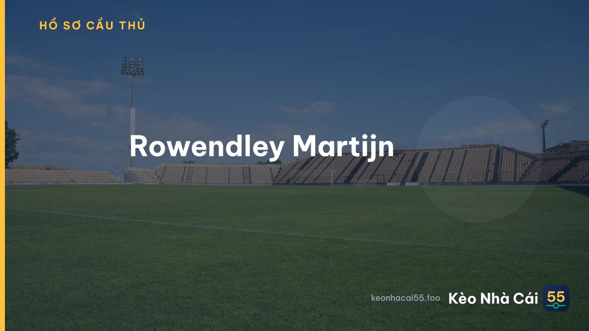 Rowendley Martijn