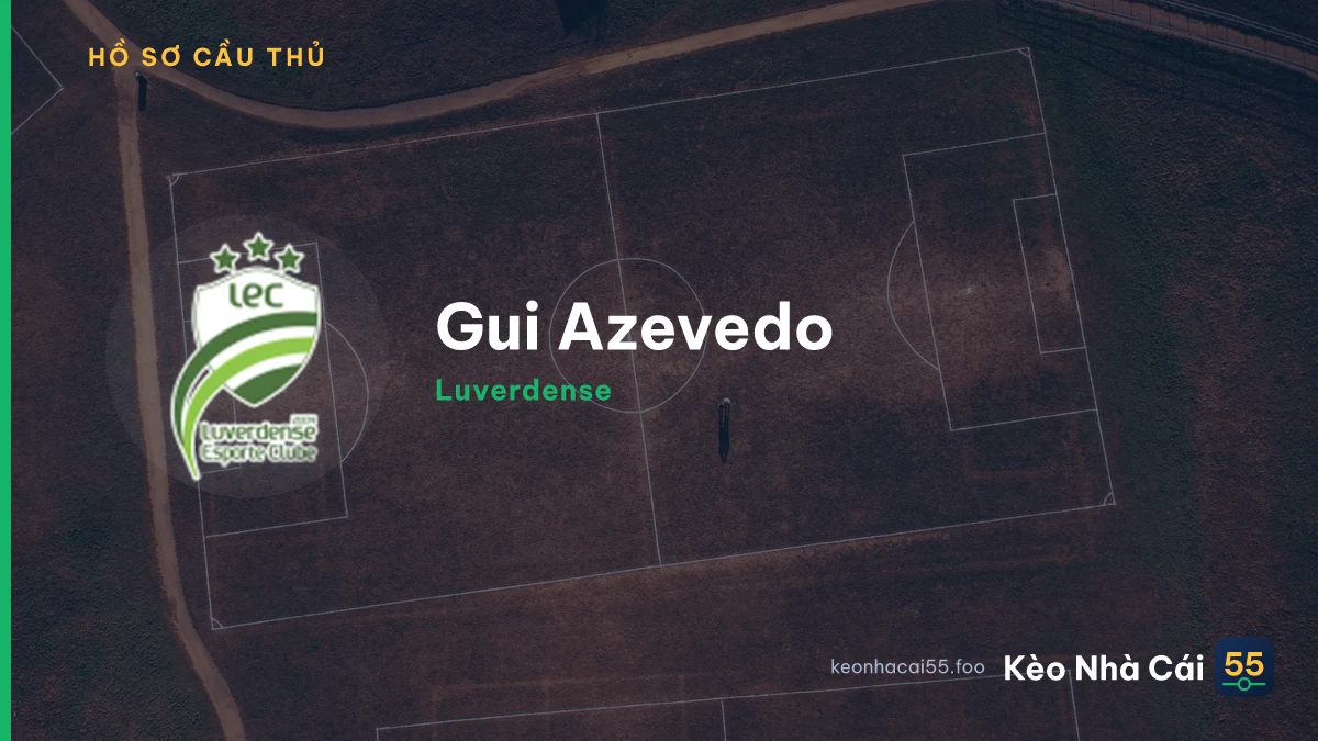 Gui Azevedo — Luverdense