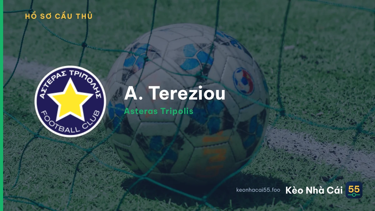 A. Tereziou — Asteras Tripolis