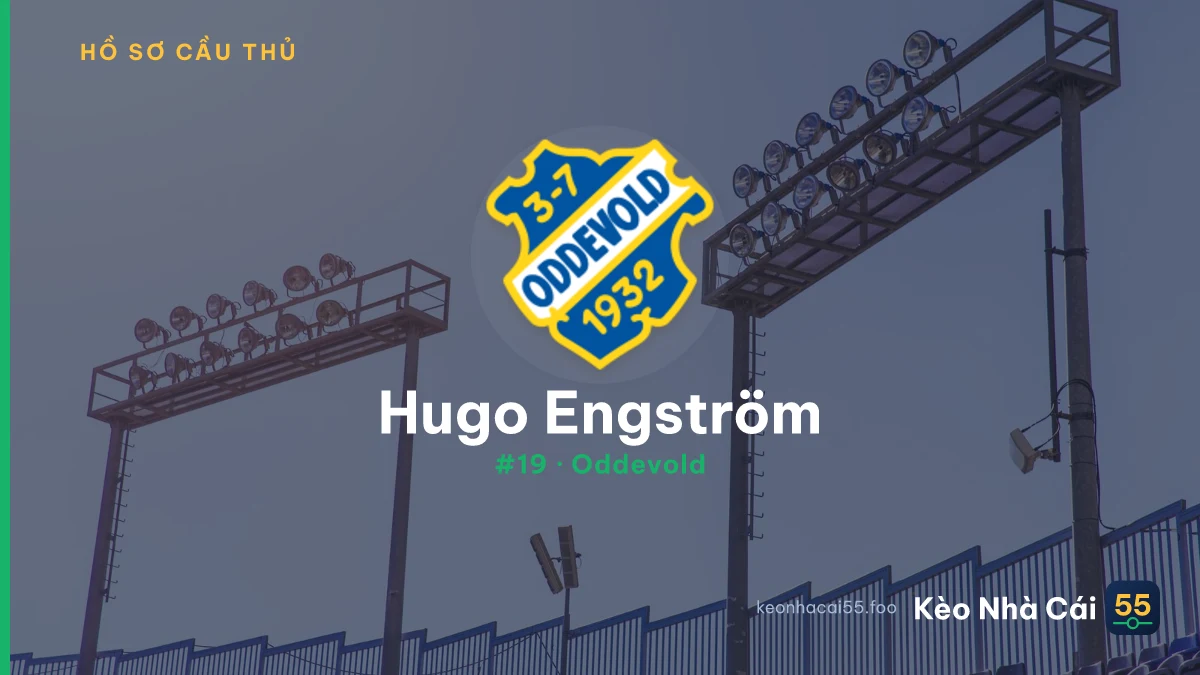 H. Engström — Oddevold