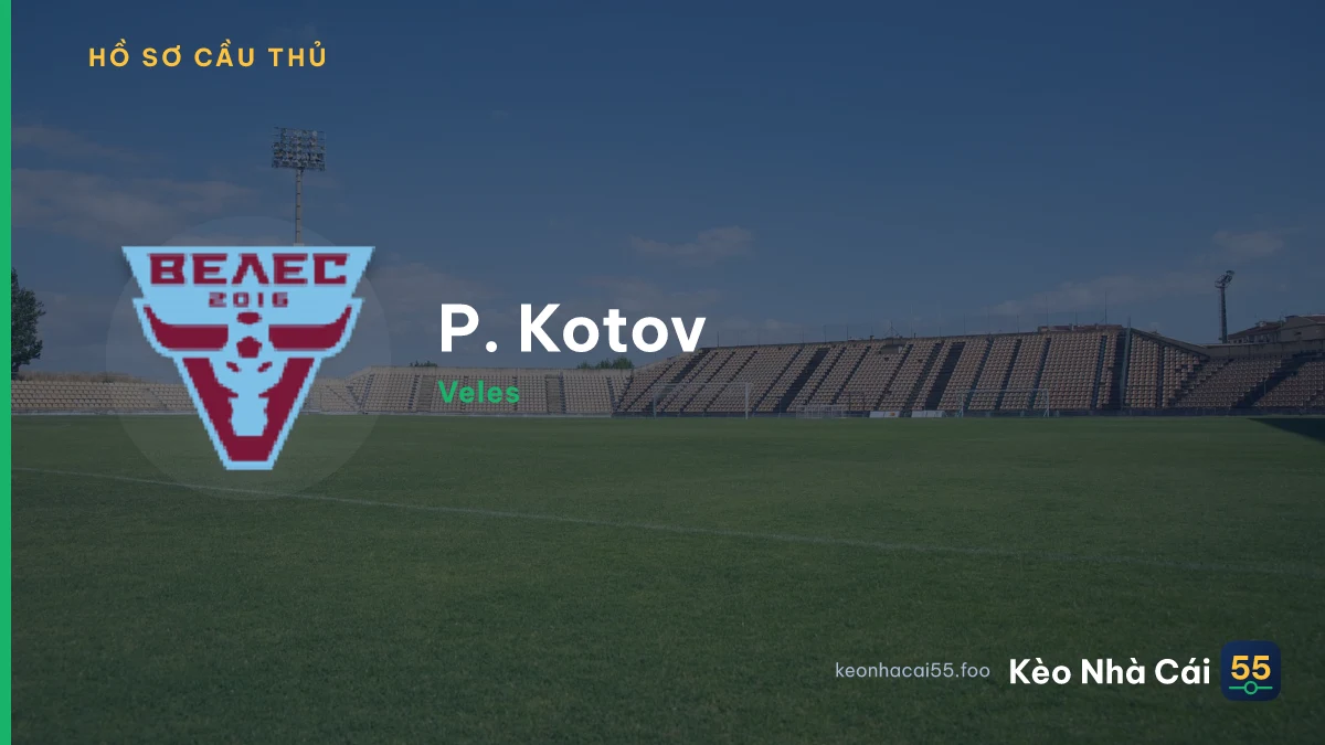 P. Kotov — Veles